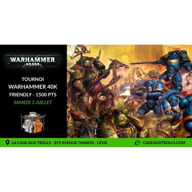 Tournoi Warhammer 40k - Friendly - 1500pts - 3/07/2021