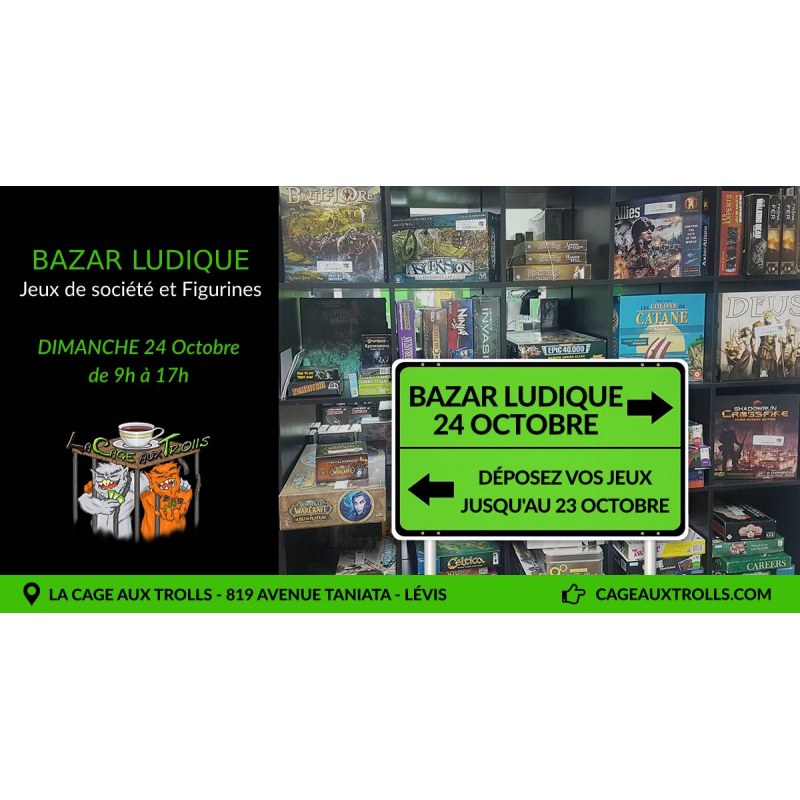 6ème Bazar ludique - Jeux et figurines - 24 Octobre 2021