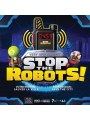 Stop The Robots jeu