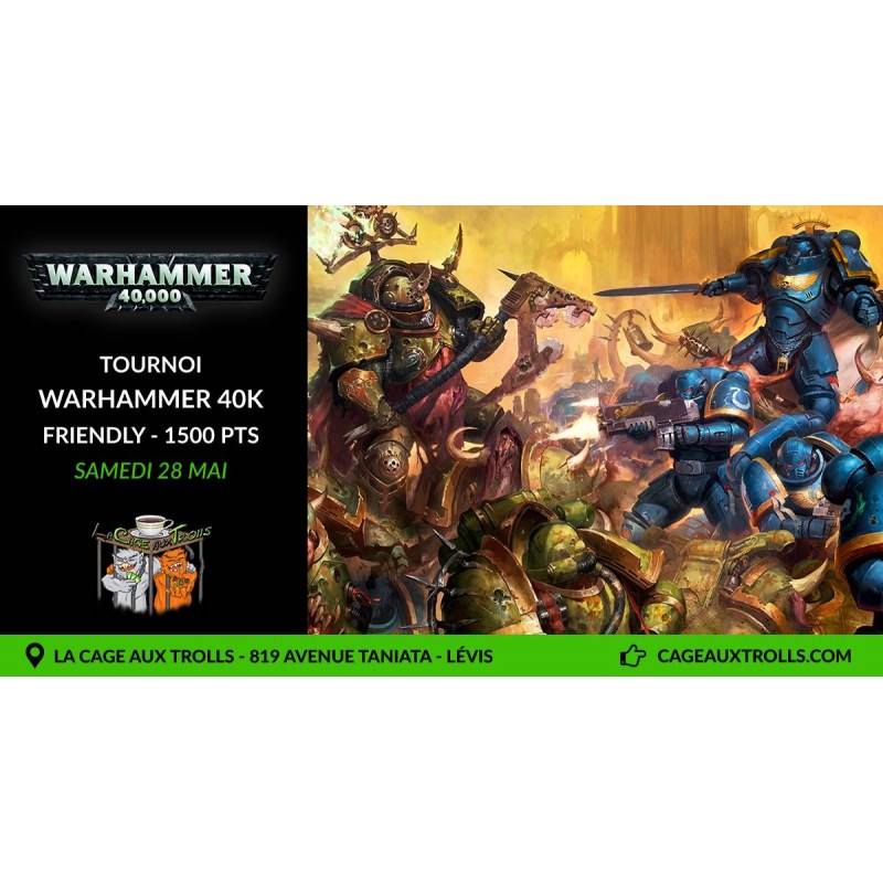 Tournoi Warhammer 40k - Friendly - 1500pts - 28/03/2022
