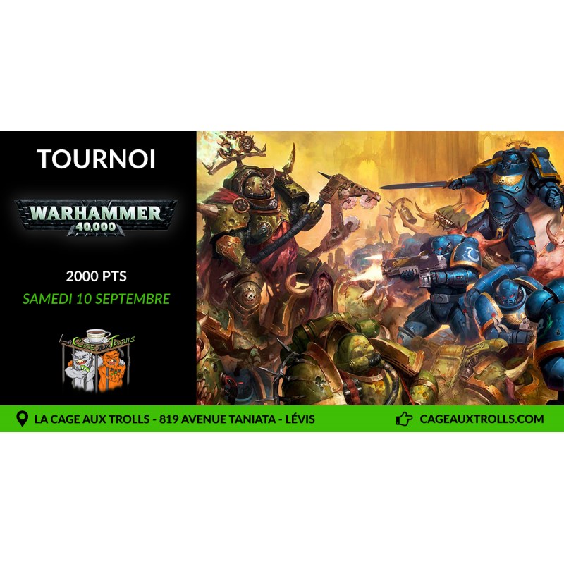 Tournoi Warhammer 40k standard 2000pts - 10/09/22