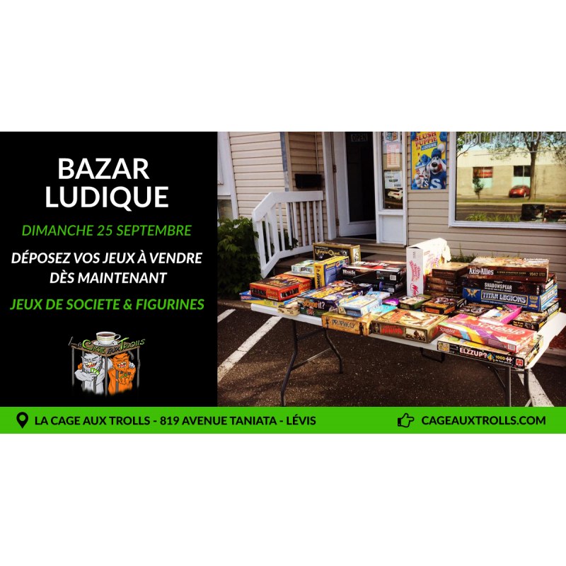 8ème Bazar ludique - Jeux et figurines - 25 Septembre 2022